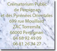 Le crématorium Public de Perpignan et des Pyrénées Orientales - 699 rue Mouillard - ZAC Torremilla - 66000 Perpignan - 04 68 51 23 27